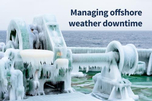 Managing offshore weather downtime